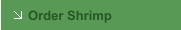 Order Shrimp
